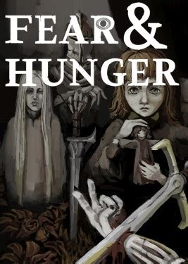 fear and hunger wikia|fear and hunger wiki uncensored.